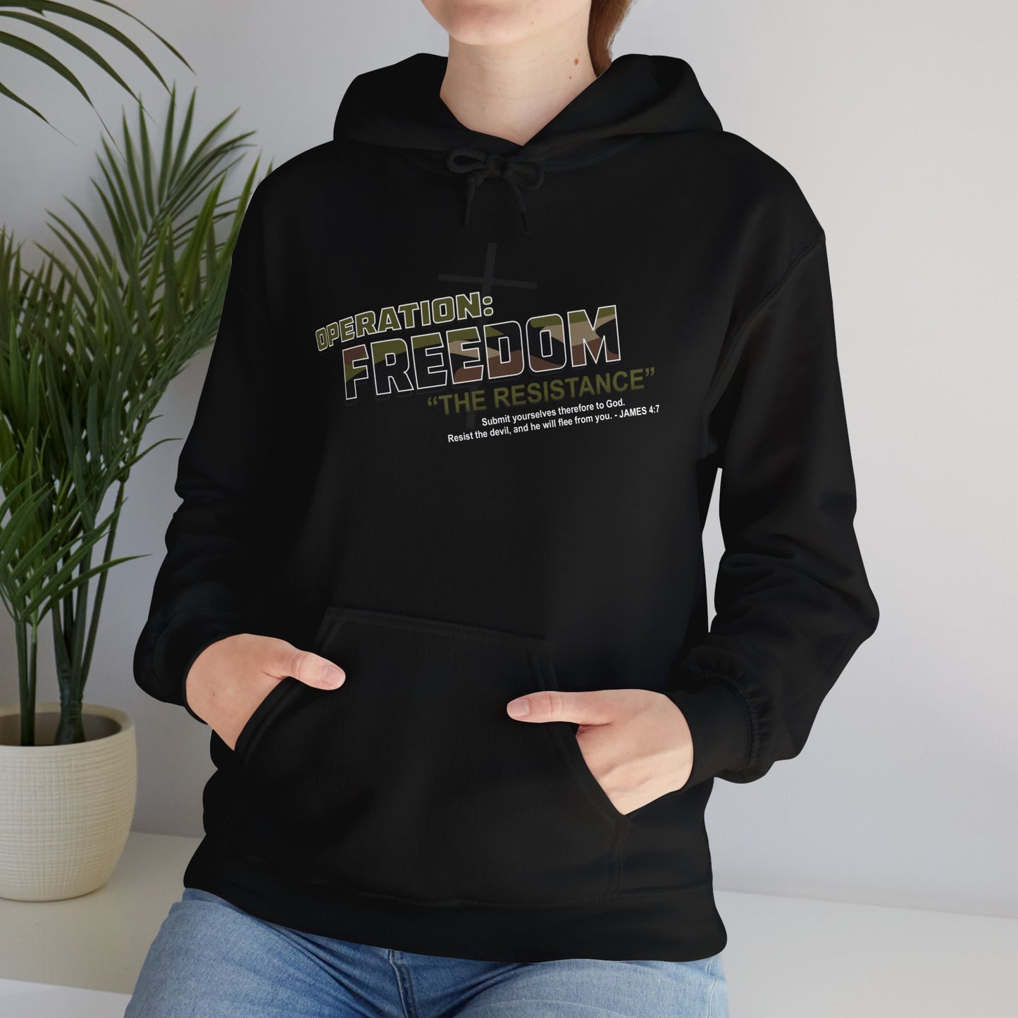 Operation FREEDOM RESISTANCE James 4:7 UNISEX Hoodie