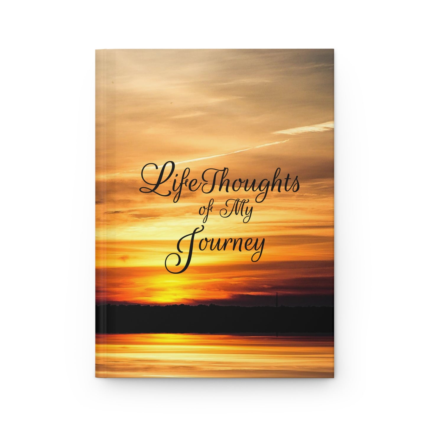 LifeThoughts of My Journey Sunset Glory Journal