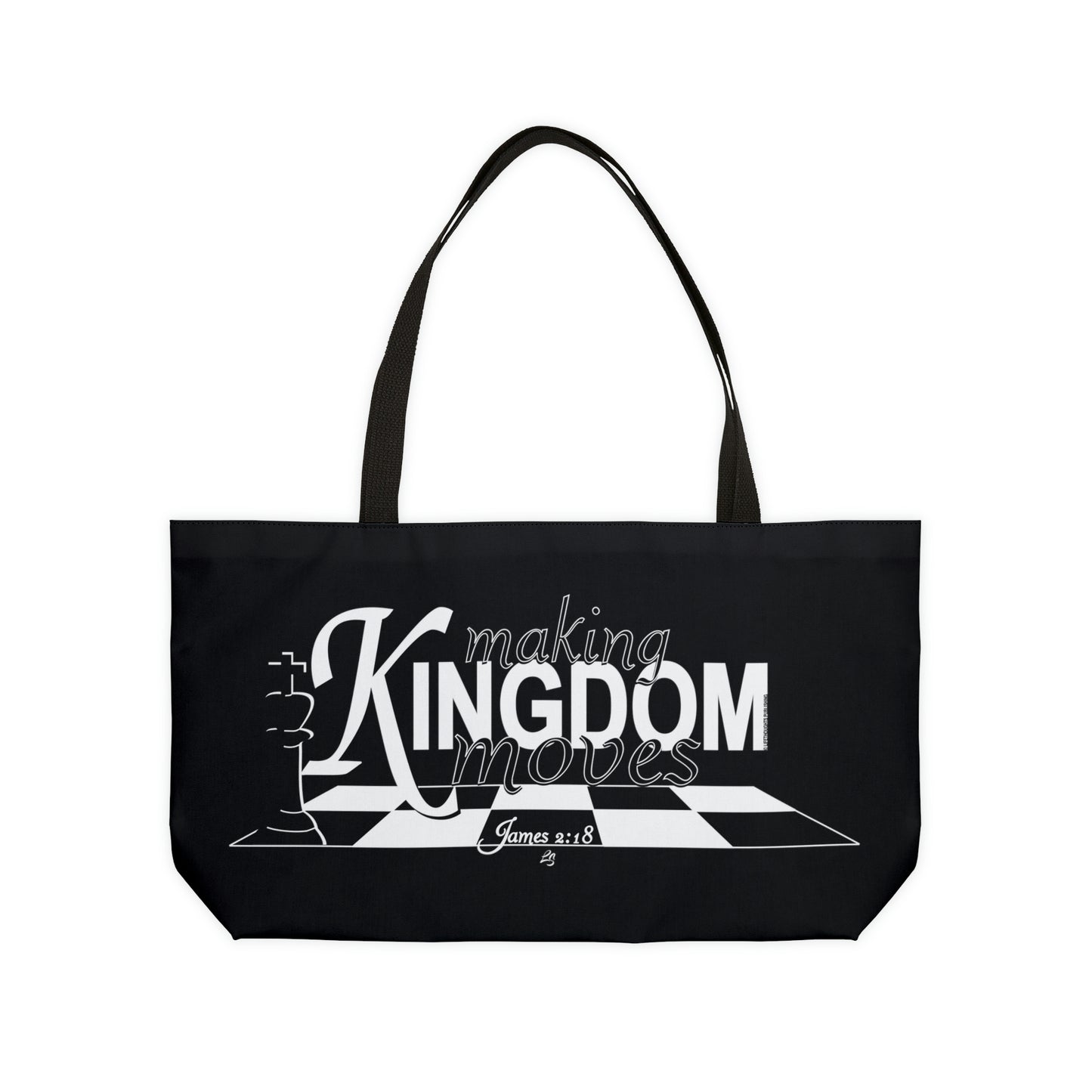 Making Kingdom Moves Weekender Tote