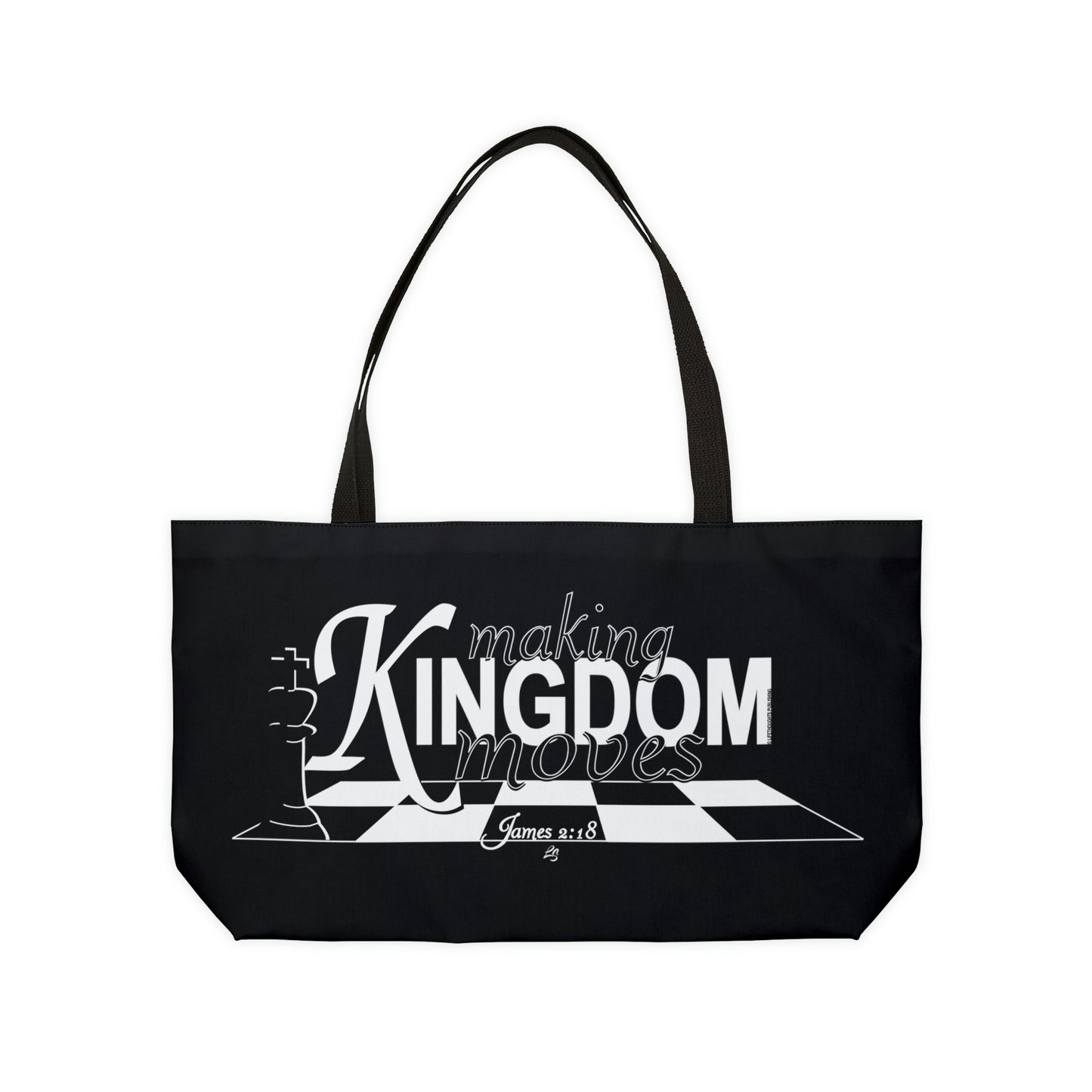 Making Kingdom Moves Weekender Tote