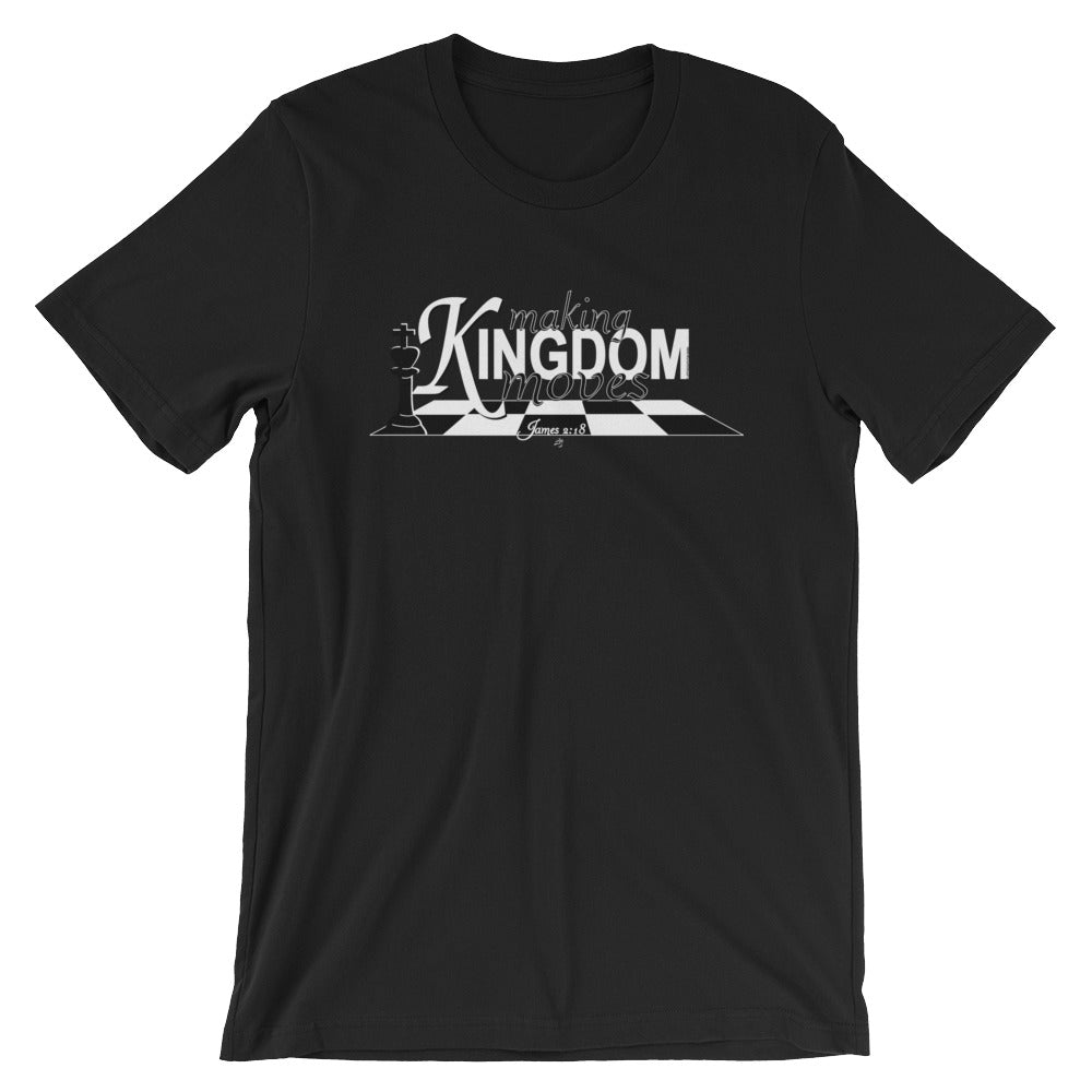 Making Kingdom Moves Unisex Tee